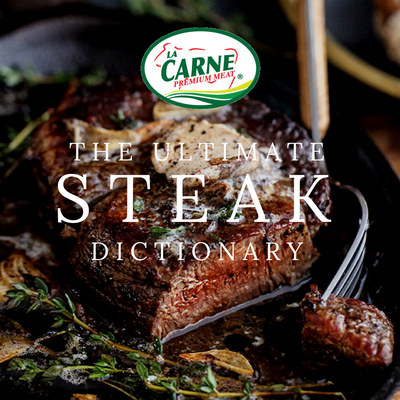 The Ultimate Steak Dictionary
